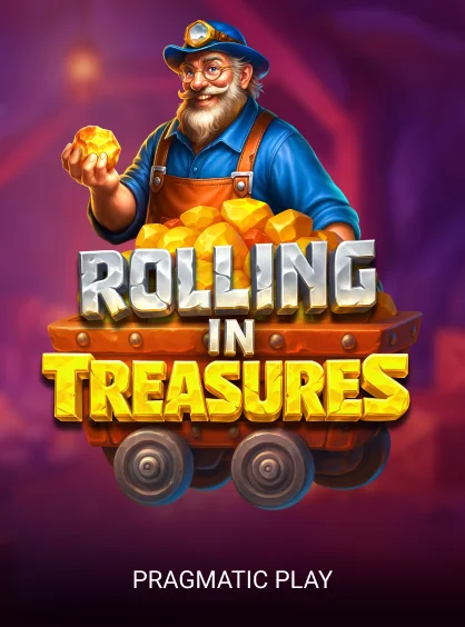 Rolling in Treasures